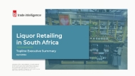 Liquor Retailing in South Africa - Executive Summary 